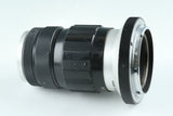 Nikon Nikkor-T 105mm F/4 Lens #39833E5