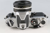Nikon FM + Nikkor 50mm F/1.8 Ais Lens #61206D3