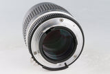 Nikon Nikkor 105mm F/2.5 Ais Lens #64774A3