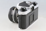 Nikon FM2 + Nikkor 50mm F/1.8 Ai Lens #65265D4