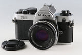 Nikon FM2 + Series E 50mm F/1.8 Lens #65349D4