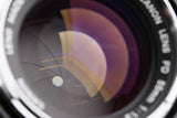Canon FD 55mm F/1.2 Lens #64625F4
